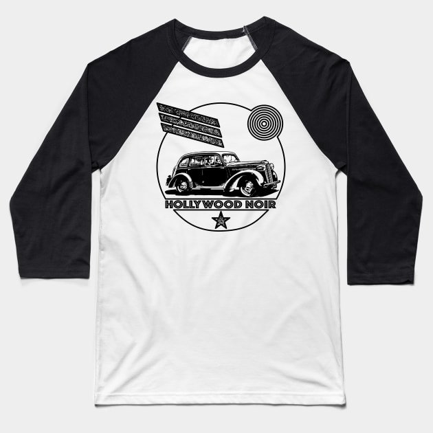 Hollywood Noir - A Tribute To The Glory Days Of Hollywood Film Noir & Detective Fiction Baseball T-Shirt by RCDBerlin